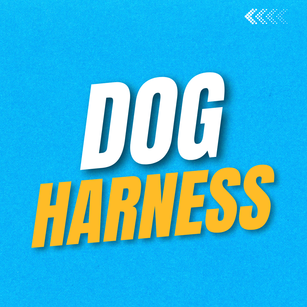 DOG HARNESS